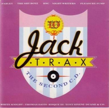 Jack Trax: The Second CD