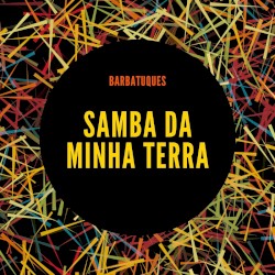 Samba da Minha Terra
