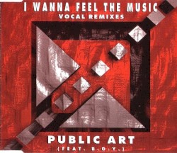 I Wanna Feel the Music (Vocal Remixes)