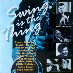 Swing is the Thing, Vol. 1