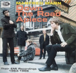 Down the Road Apiece: Their EMI Recordings 1963–1966
