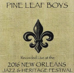 Live at 2016 New Orleans Jazz & Heritage Festival