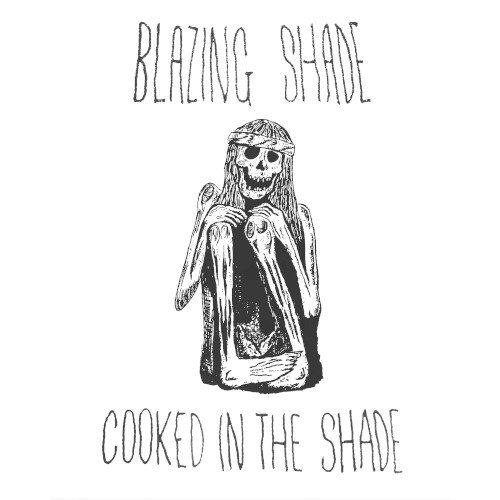 Cooked in the Shade