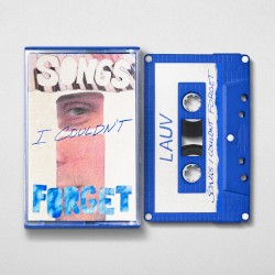 songs i couldn’t forget