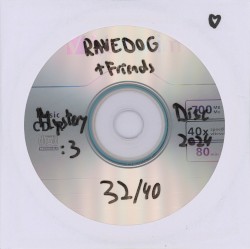 RAVEDOG + Friends Mystery Disk (2024)
