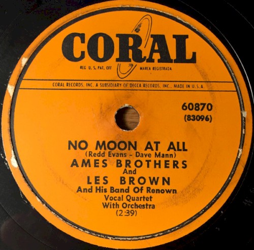 No Moon At All / Do Nothin’ Till You Hear From Me
