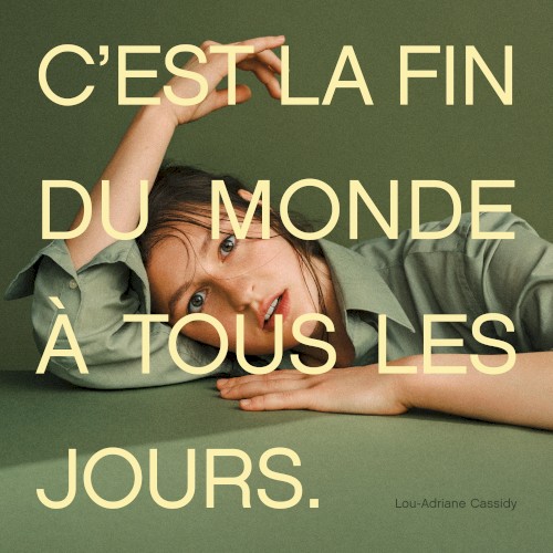 C’est la fin du monde à tous les jours