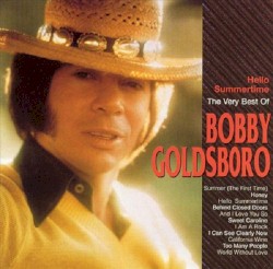 Hello Summertime: The Very Best of Bobby Goldsboro