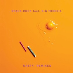 Nasty Remixes