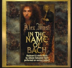 In the Name of Bach