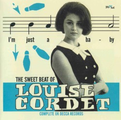The Sweet Beat Of Louise Cordet