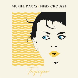 Tropique (Fred Crouzet remix)