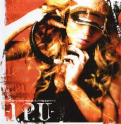 Psychogenesis Presents I.P.U.