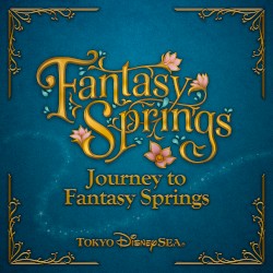 ジャーニー・トゥ・ファンタジースプリングス