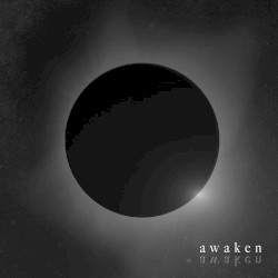 Awaken