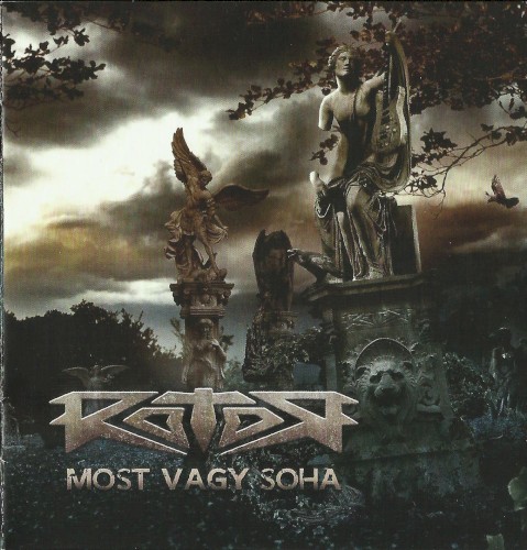 Most vagy soha