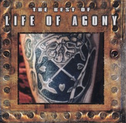 The Best of Life of Agony