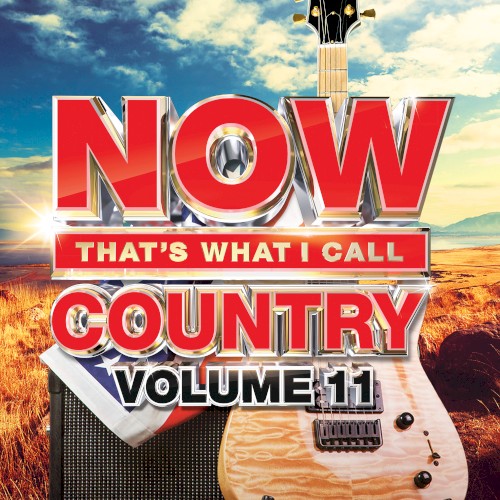 NOW That’s What I Call Country, Volume 11