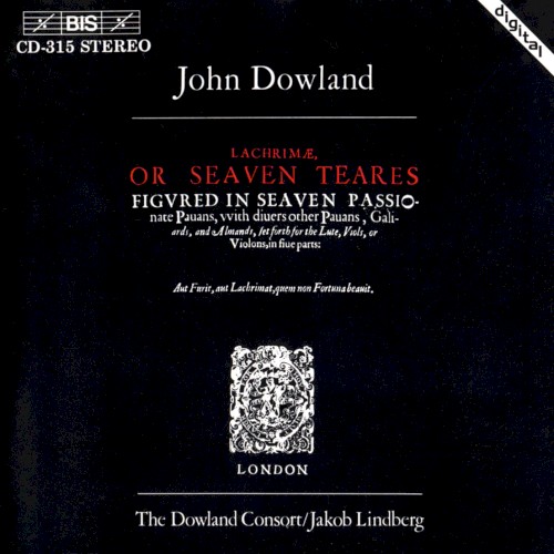 Lachrimæ, or Seaven Teares