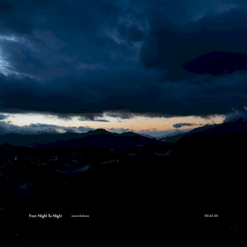 From Night to Night