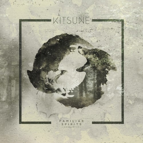 Familiar Spirits (acoustic)