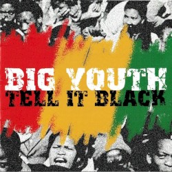Tell It Black