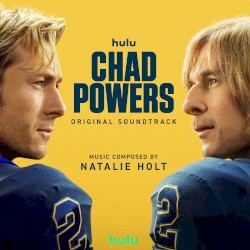 Chad Powers: Original Soundtrack