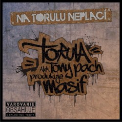 Na Torulu neplací