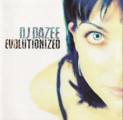 DJ Dazee: Evolutionized