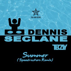 Summer (Speedrockerz Remix)