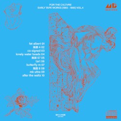 EARLY TAPE WORKS (1993 - 1995) VOL.4