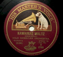 Kawaihau Waltz / My Hula Love