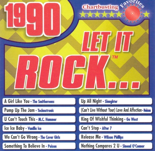 Let It Rock… 1990