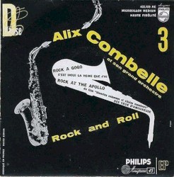 Alix Combelle et son grand orchestre no. 3 : Rock and Roll