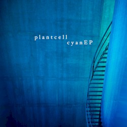Cyan EP