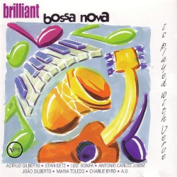 Brilliant Bossa Nova Is Played With Verve