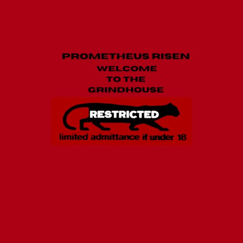 Welcome to the Grindhouse