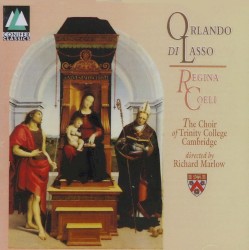 Regina Coeli and seasonal motets