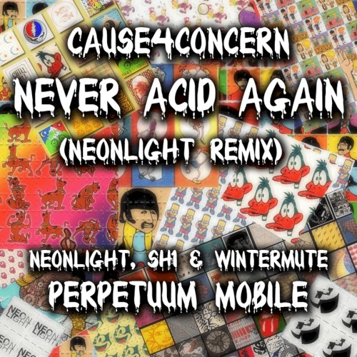 Never Acid Again (Neonlight remix) / Perpetuum Mobile