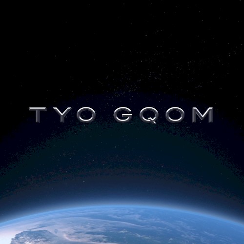 TYO GQOM
