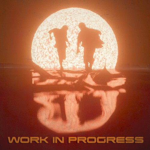 Work in Progress