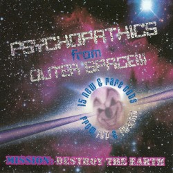 Psychopathics From Outer Space