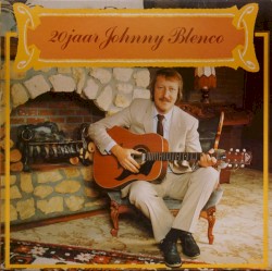 20 jaar Johnny Blenco