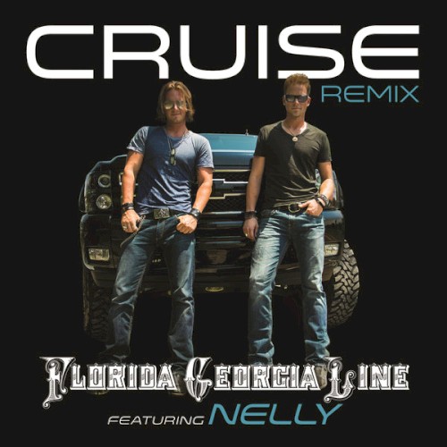 Cruise (Remix)