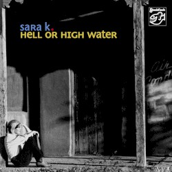 Hell or High Water