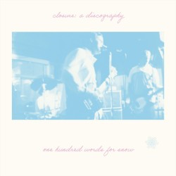 Closure: A Discography