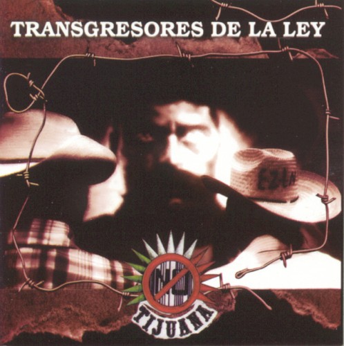 Transgresores de la ley