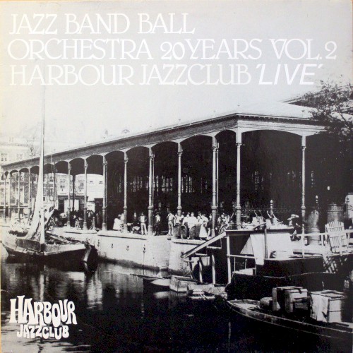 20 Years Vol. 2 Harbour Jazzclub 'Live'