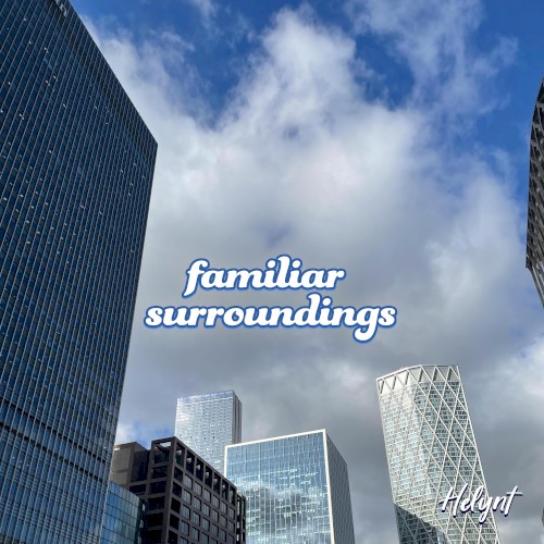 familiar surroundings
