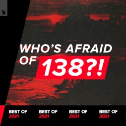 Who’s Afraid Of 138?! Best Of 2021